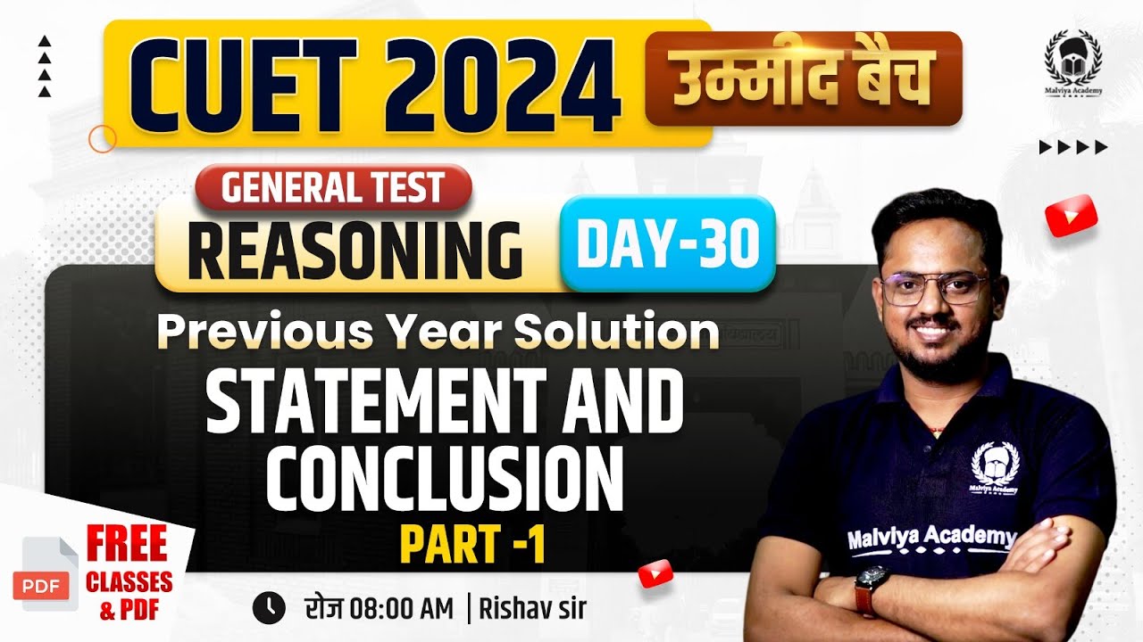 Statement and Conclusion | CUET General Test PYQ | CUET 2024 General test Reasoning | Rishav Sir