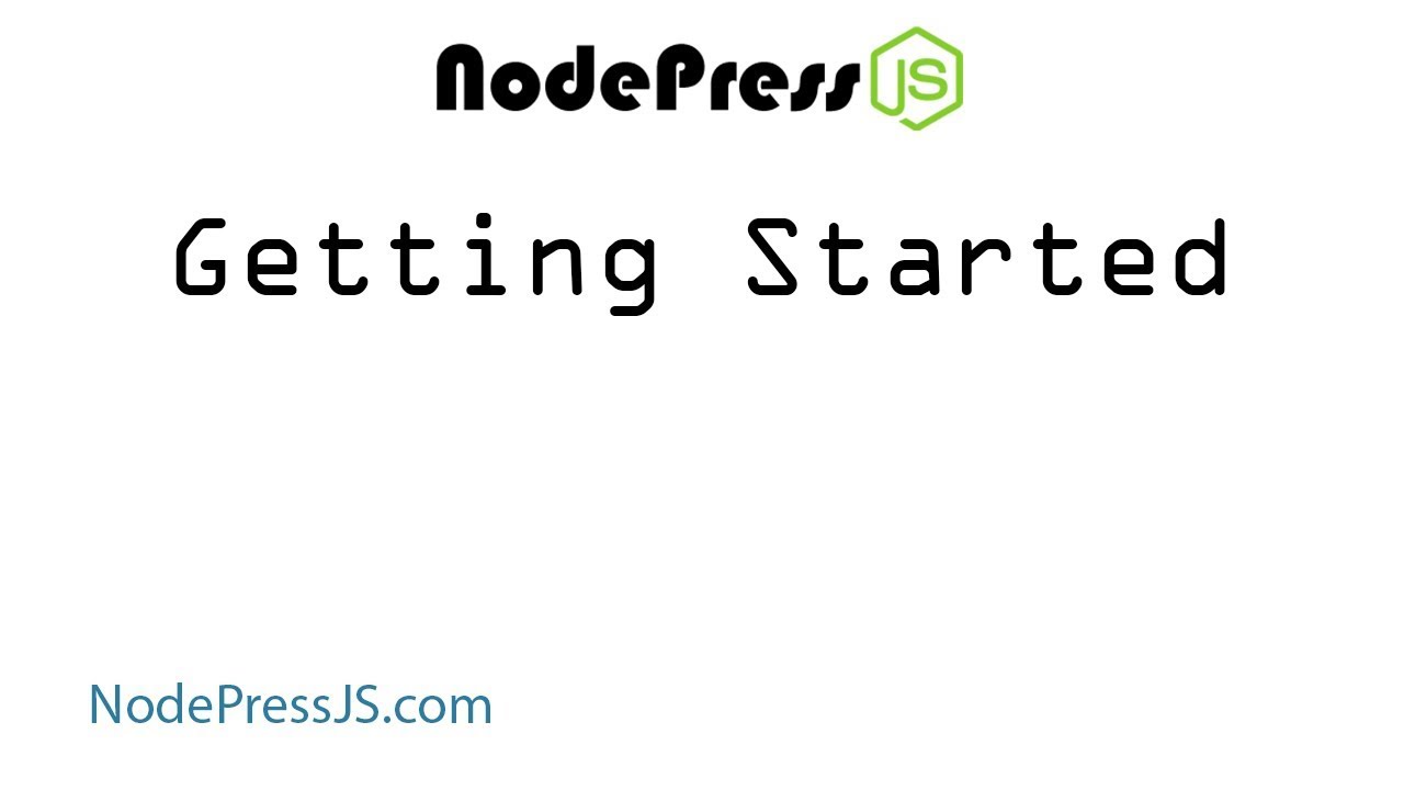 Getting Started With NodePress JS CMS