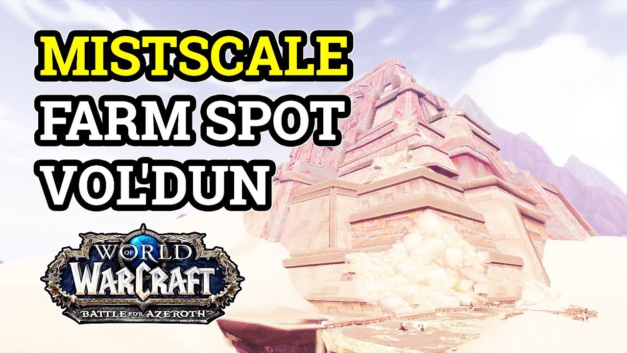 Mistscale Farm Spot WoW Vol'dun