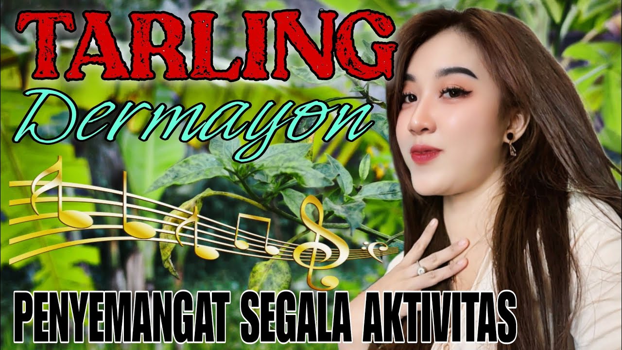 TARLING CIREBON DERMAYON VIRAL 2025 || PENYEMANGAT SEGALA AKTIVITAS