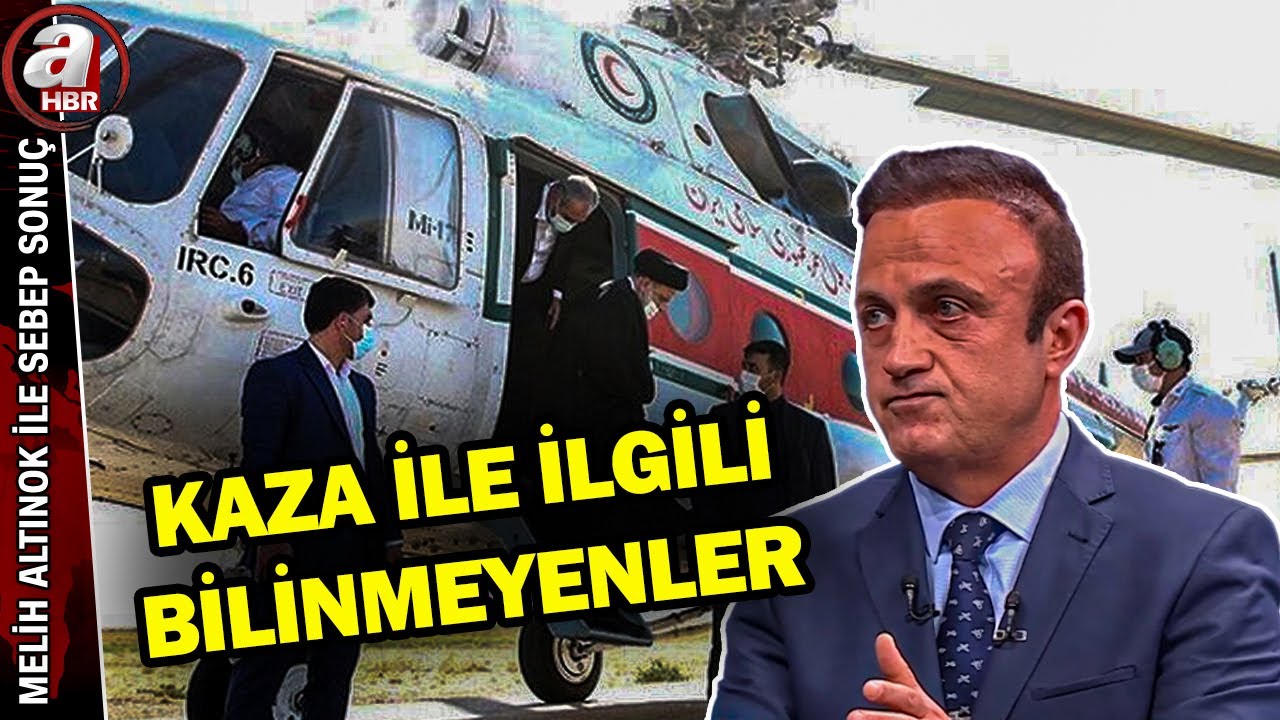 Reisi'nin düşen helikopterine pilot yorumu! İşte kazanın şifreleri... | A Haber
