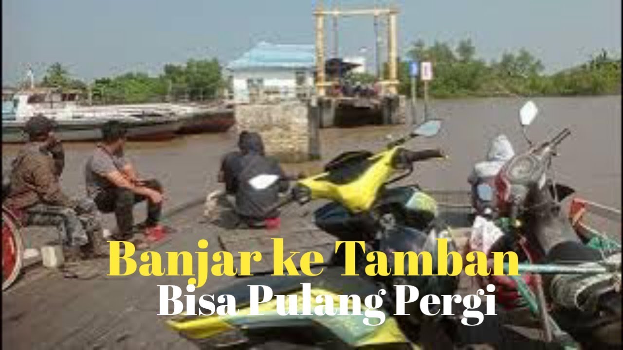 Pelabuhan ferry Banjar Raya - Saka Kajang Tamban, Pelabuhan ferry Sungai Lauk Tamban - Banjar Raya