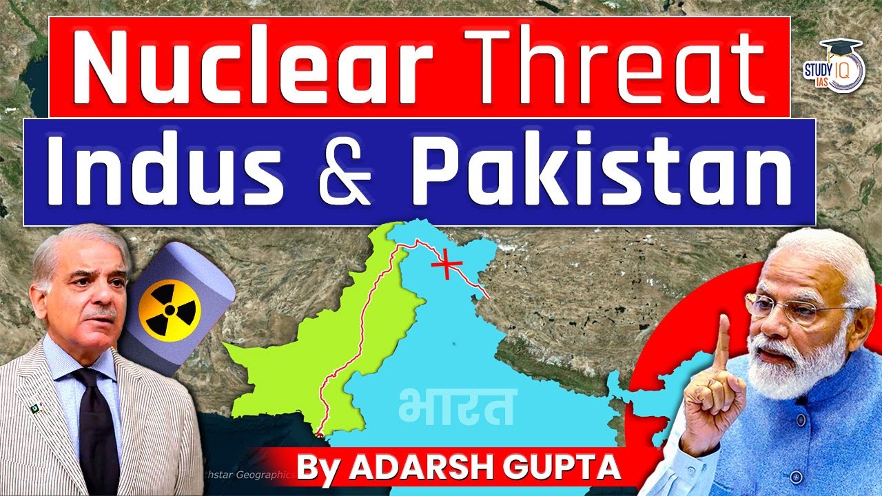 Pakistan will lose Indus & Nuclear Warheads? The Pakistani Crisis | UPSC Mains GS2 IR