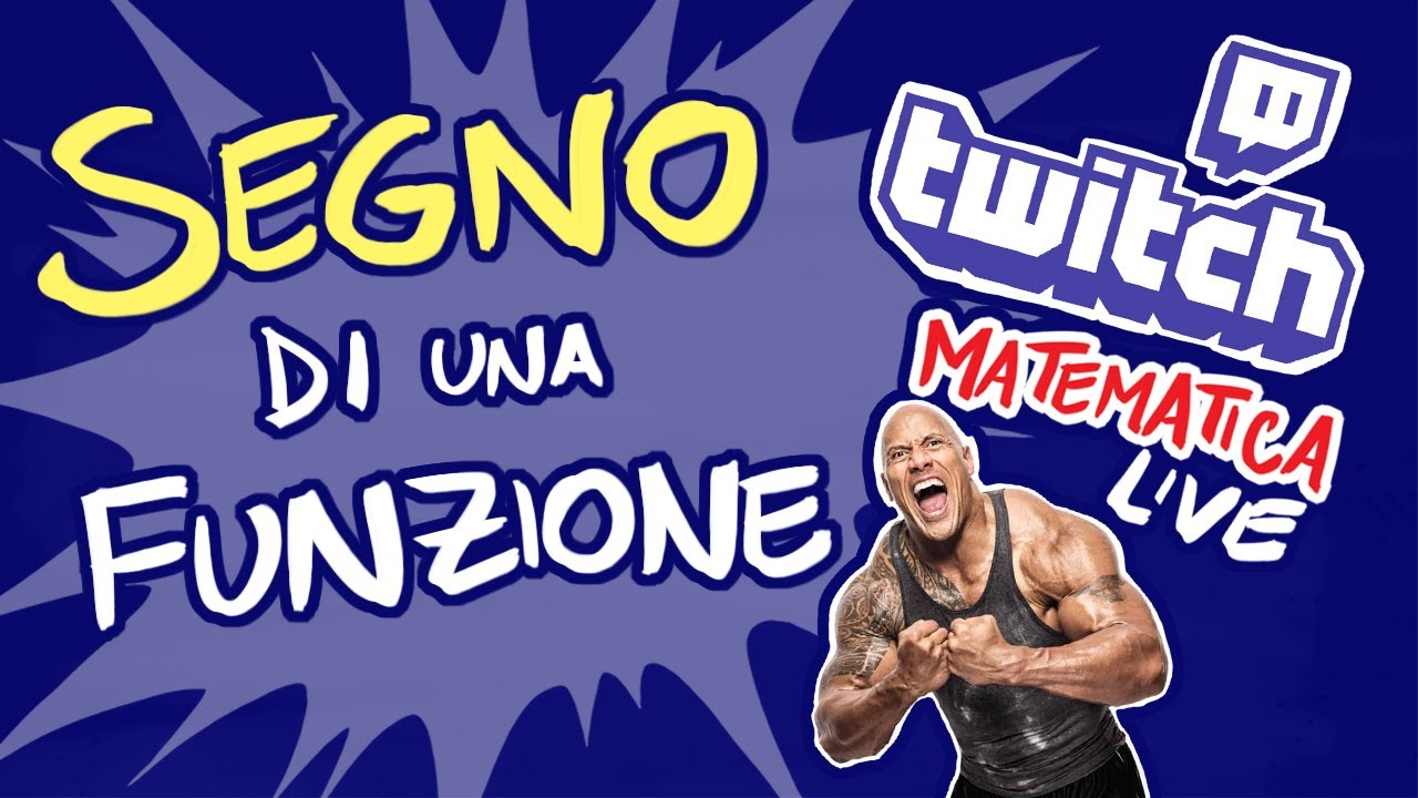 Studio del SEGNO di una FUNZIONE - Matematica LIVE