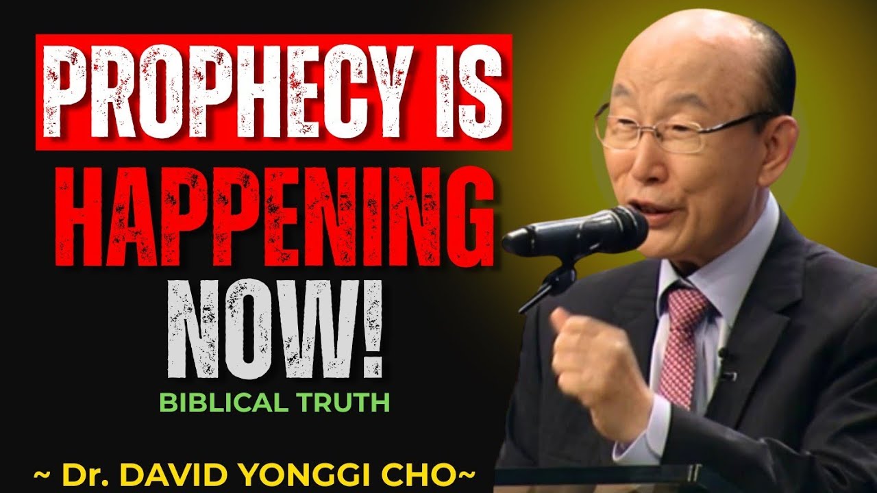 15 Bible Prophecies Coming True RIGHT NOW (2026) ||Dr. DAVID YONGGI CHO BEST MOTIVATION SPEECH 