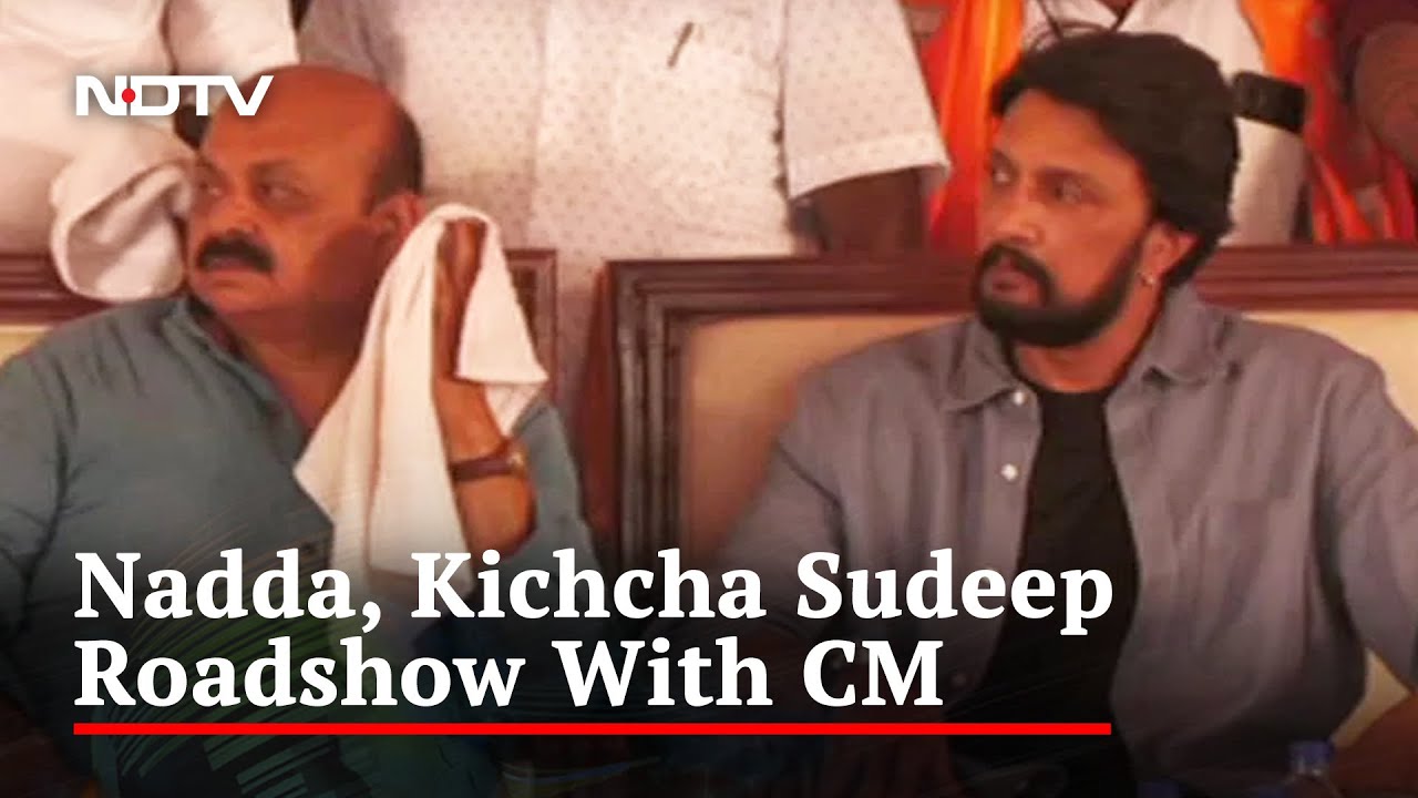 B Bommai Holds Roadshow With Actor Kichcha Sudeep In His Constituency