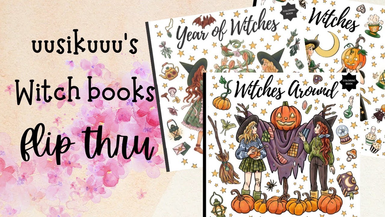 Flip Through uusikuuu's witch books  - adult coloring