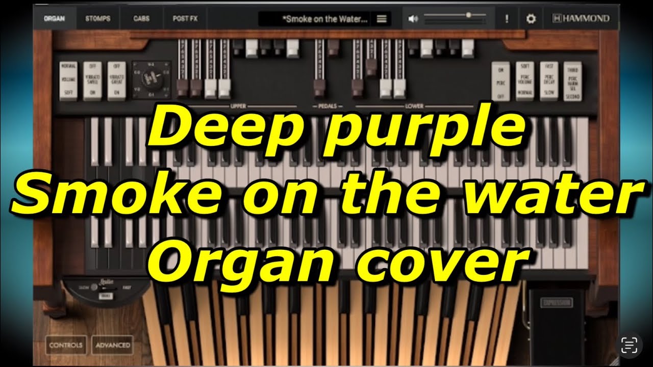 Deep purple ［Smoke on the water] Organ cover ~Hammond B-3X lK multimedia