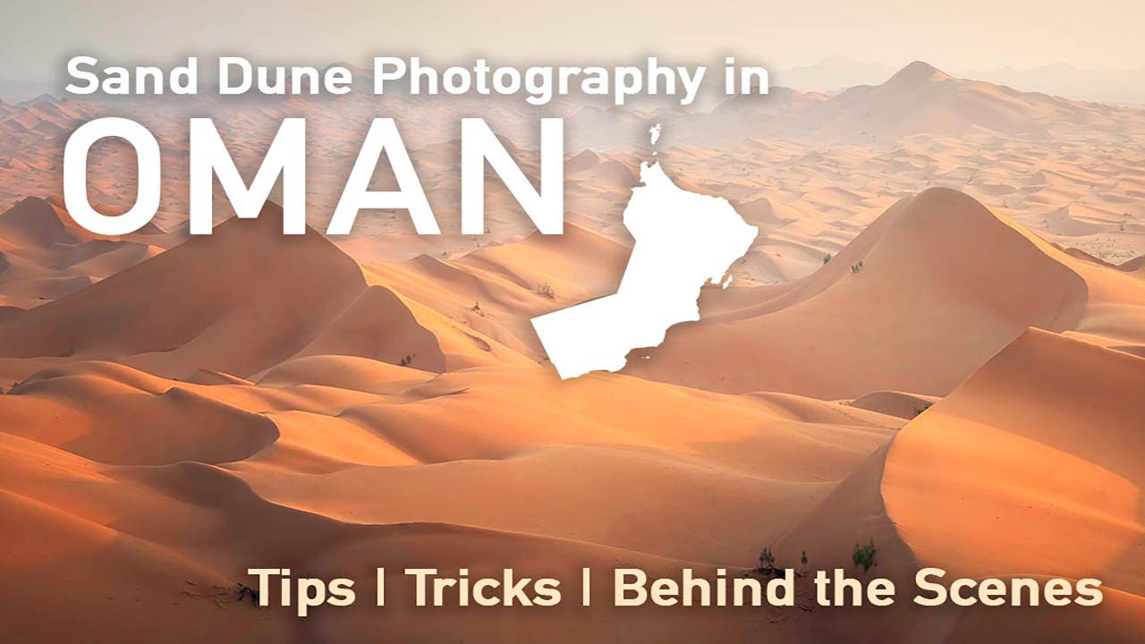 Sand Dune Photography in OMAN | Adventure into the Empty Quarter