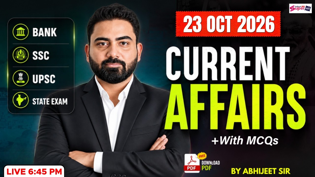 Current Affairs Today | 23 October 2026 Current Affairs | Daily Current Affairs by Abhijeet Sir