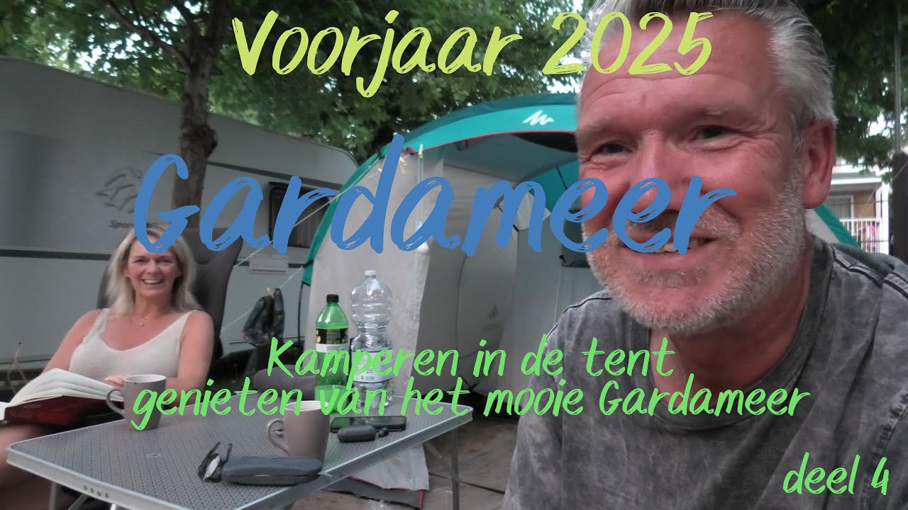 Gardameer voorjaar 2025 Kamperen met de tent. deel 4