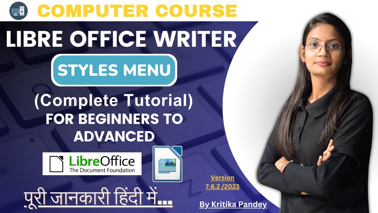 Style Menu Libre Office Writer | Style Menu Tutorial in One Shot | ComputerTechAcademy