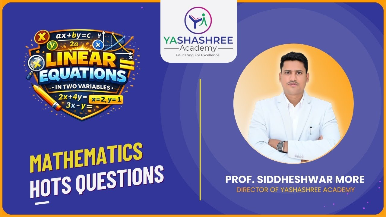 Linear Equation in Two Variables | Class 10 SSC  Explained in Marathi 🔥 All HOTS + Board Questions