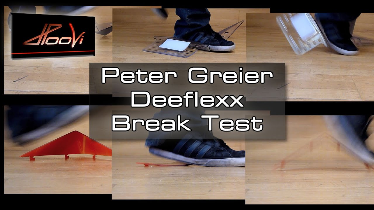 Deeflexx Break Test  - by Peter Greier #deeflexxtest