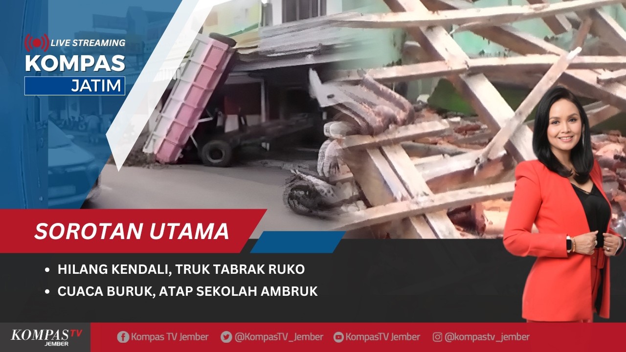 Hilang Kendali Truk Tabrak Ruko , Cuaca Buruk, Atap Sekolah Ambruk | KOMPAS JATIM