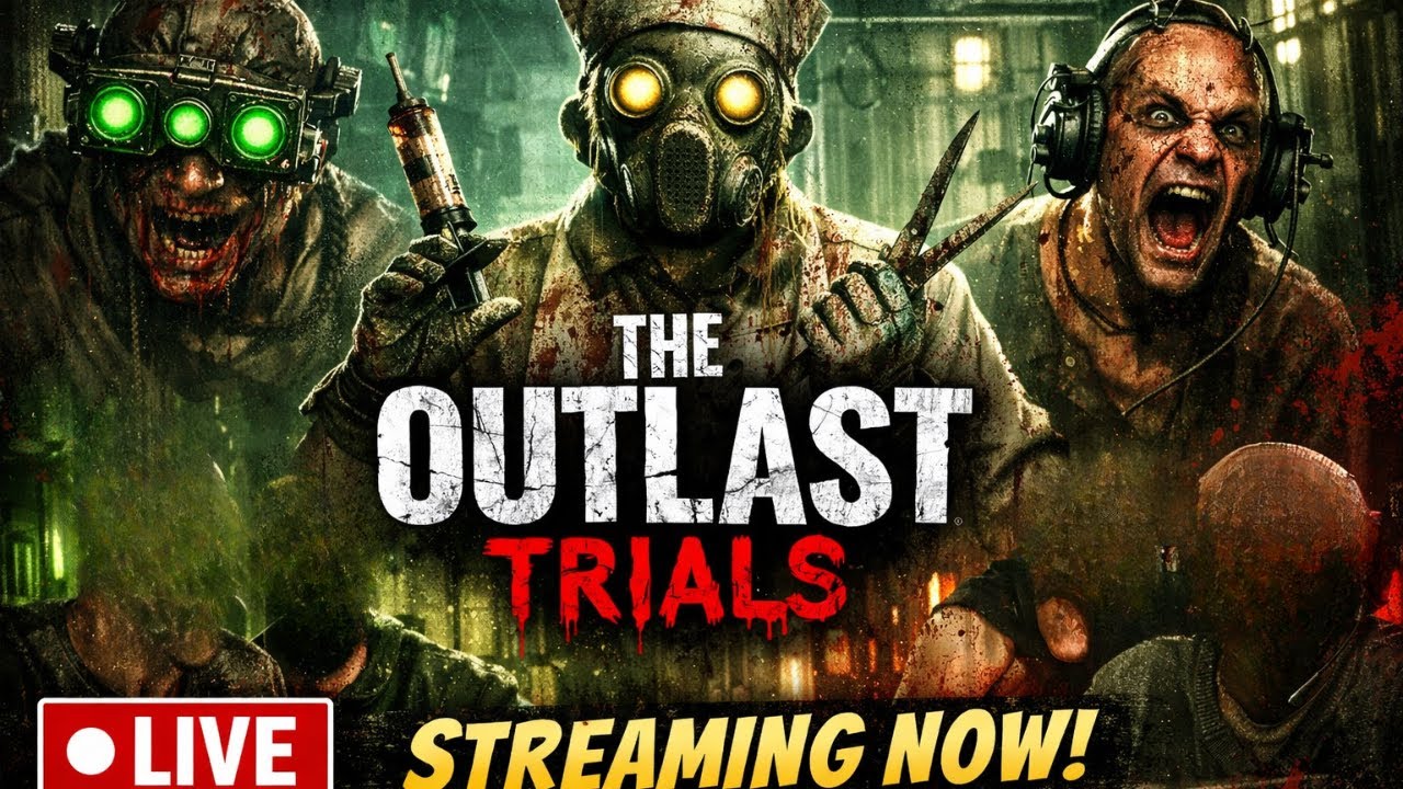 Streaming The Outlast Trials (Viewer Trauma Warning)