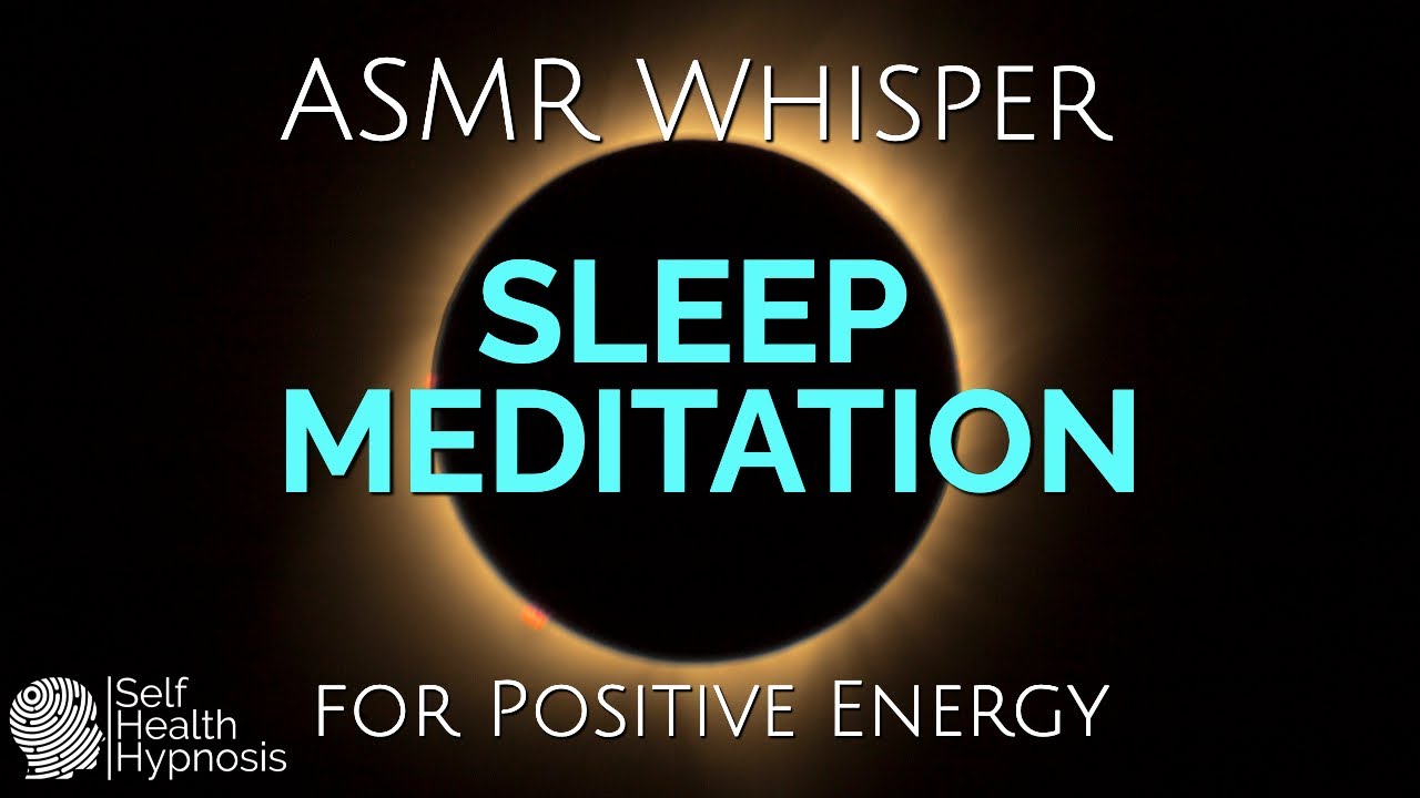 Relaxing Female Voice ASMR Sleep Hypnosis Gentle Whispering Sleep Meditation Positive Energy Healing