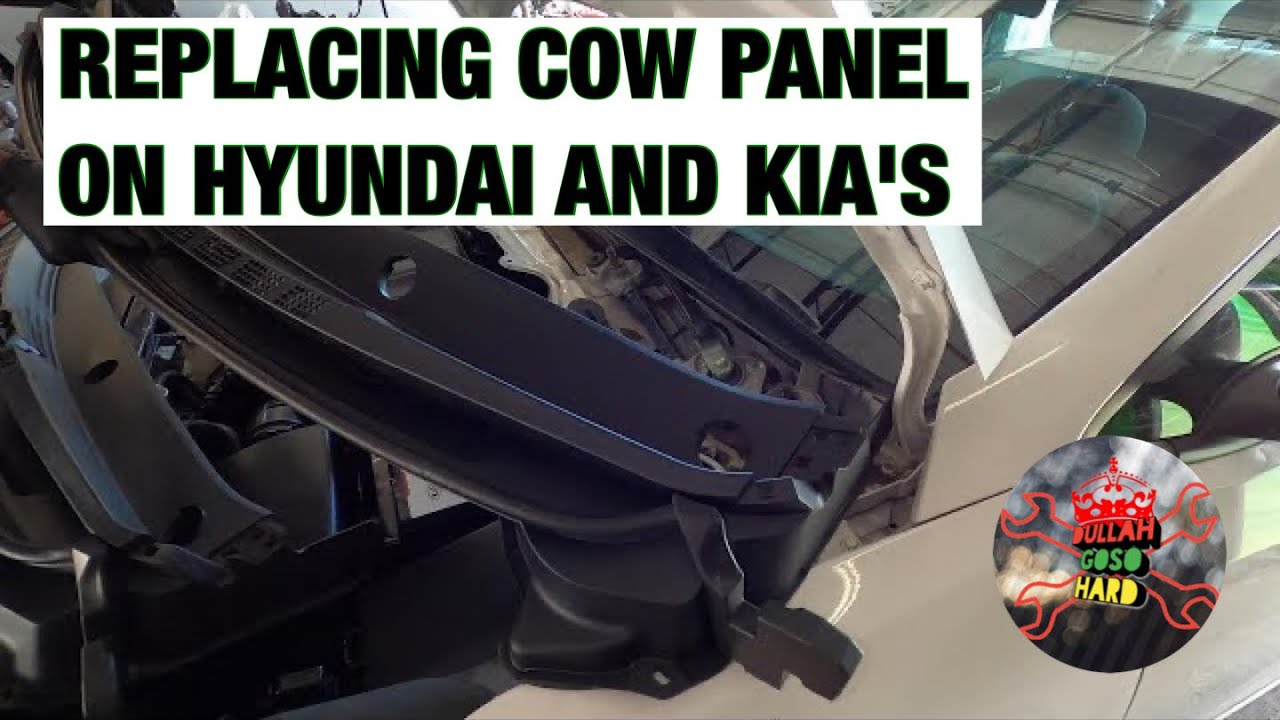 Replacing cow panel on a Kia rio