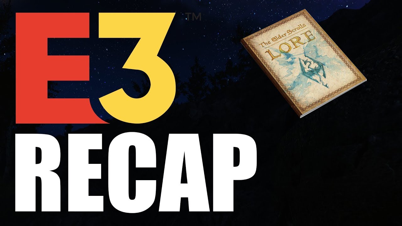 E3 Recap, my opinions and general ramble