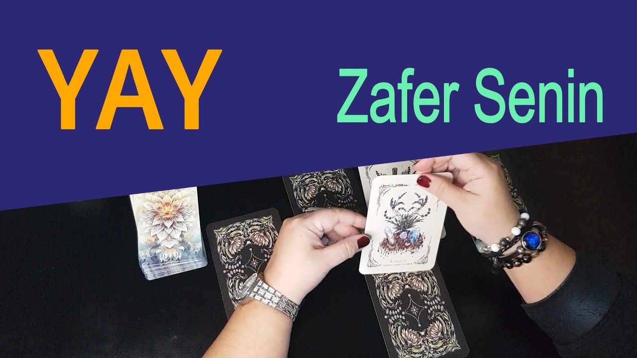YAY BURCU-Özel Tarot Falı ZAFER SENİN