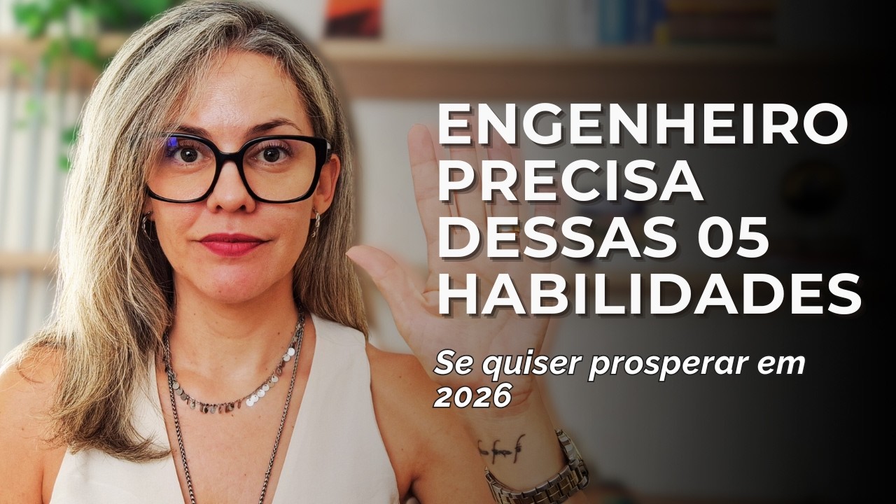 5 Soft Skills que todo engenheiro precisa desenvolver em 2026
