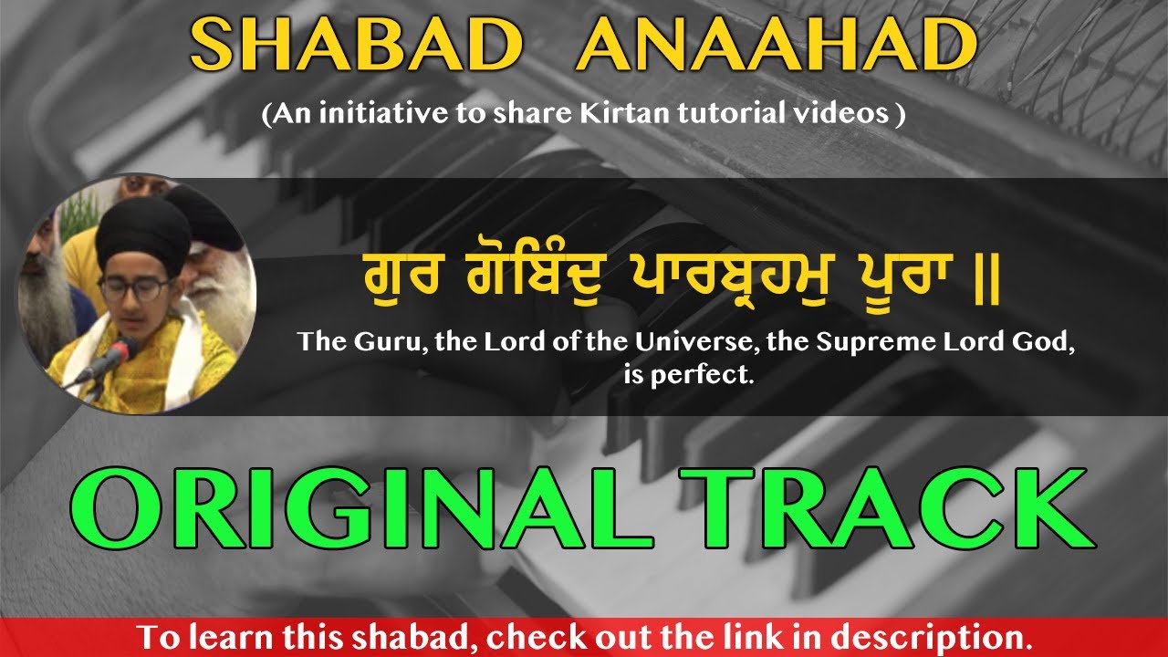 Gur Gobind Paarbrahm Poora | Bibi Agochar Kaur Ji(Australia) | Learn Gurbani Kirtan | Original Track