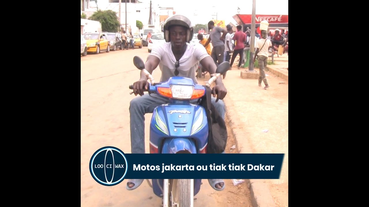 Les motos Jakarta ou Tiak Tiak à Dakar, un moyen de locomotion sûr et sécurisé ?