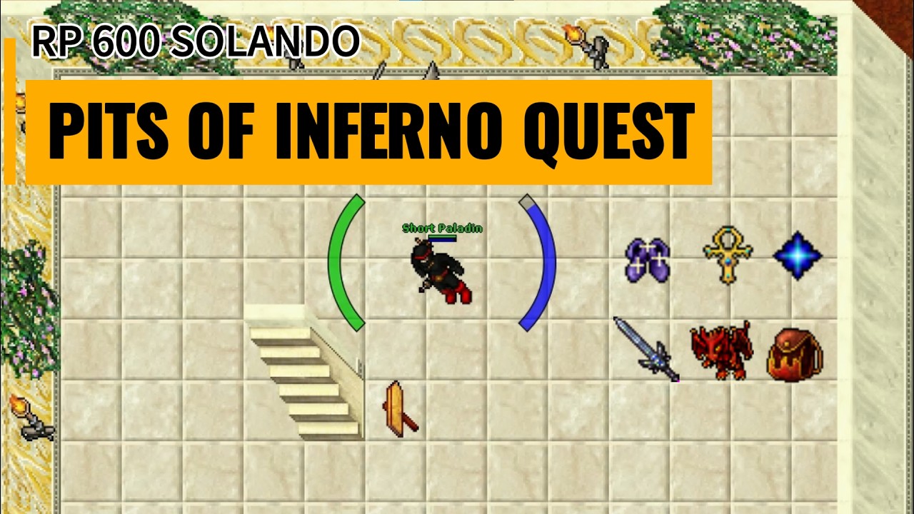 Como está a PITS OF INFERNO QUEST hoje com RP 600+ #tibia #mmorpg #solo