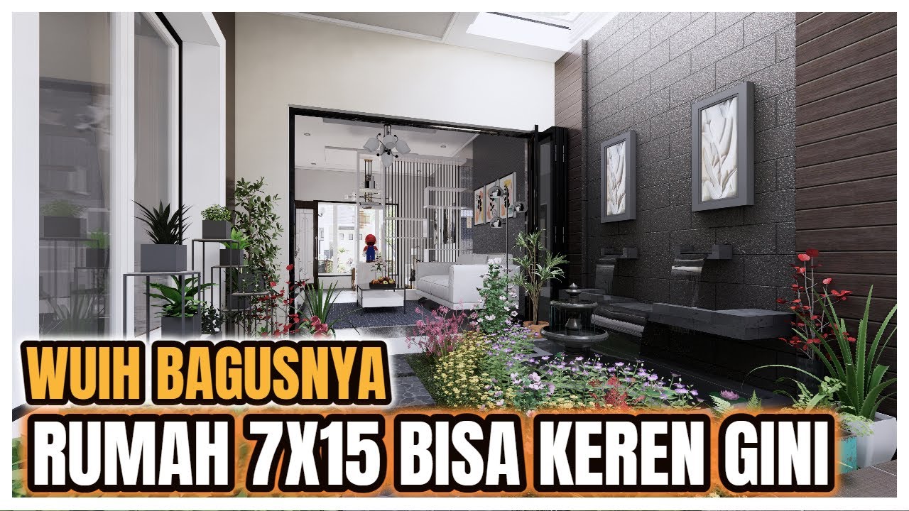 Rumah Asri  7x15 ini bikin kamu dan keluarga betah di rumah - Dijamin jatuh Cinta deh sm rumah ini!