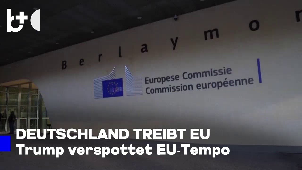 Europa mit zwei Geschwindigkeiten / Trump 'spottet' &uuml;ber die L&auml;nge der EU-Entscheidung