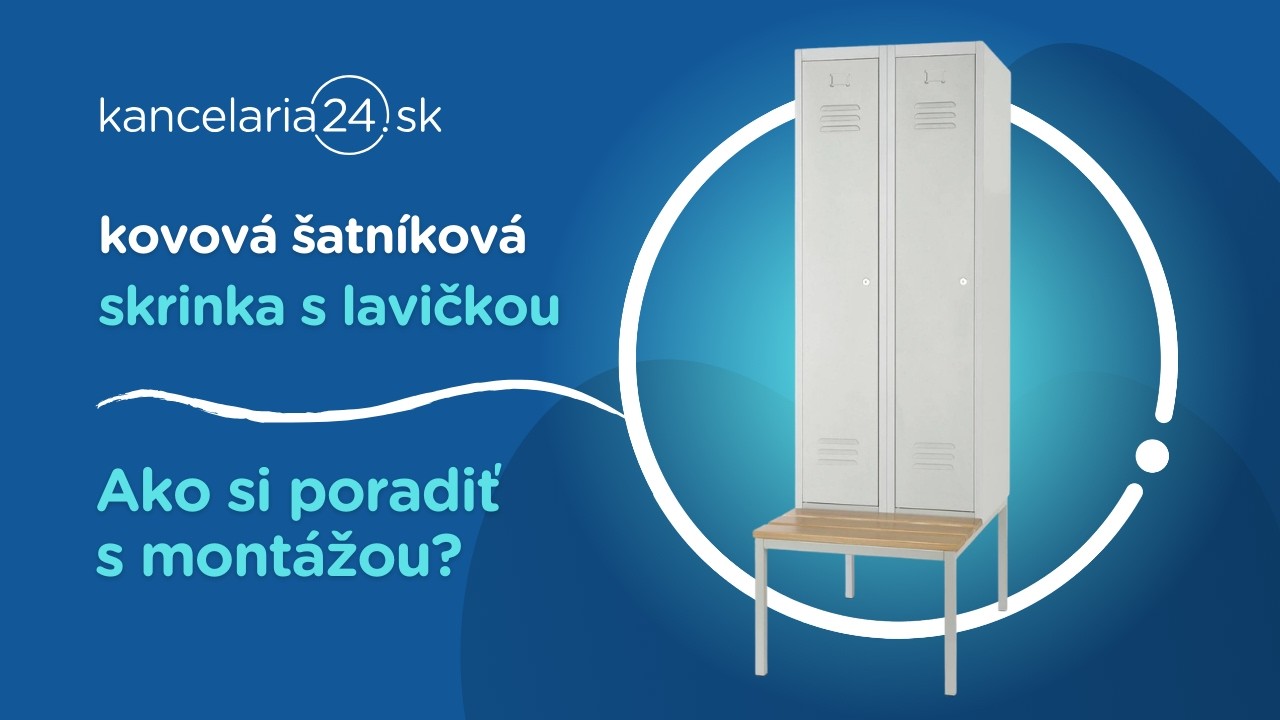 kancelaria24.sk | Kovová šatníková skrinka s lavičkou (bez sokla): Ako si poradiť s montážou?