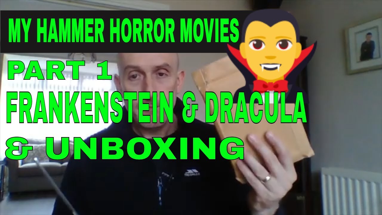 My Hammer Horror Collection part 1 :- Frankenstein & Dracula. Plus an Mail Delivery Unboxing