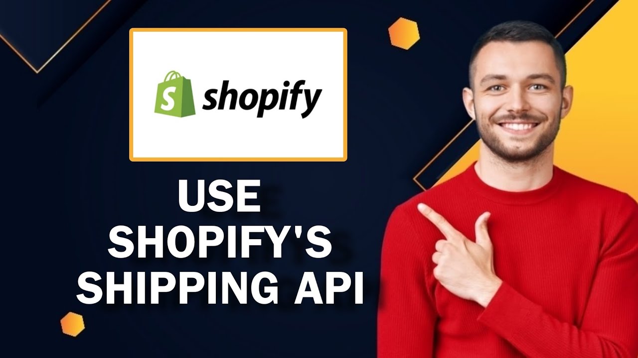 How To Use Shopify's Shipping API | Easy Tutorial