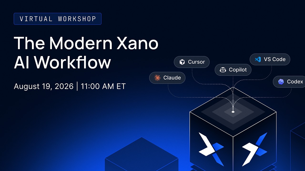 The Modern Xano AI Workflow: Claude Code, Cursor, or any agent