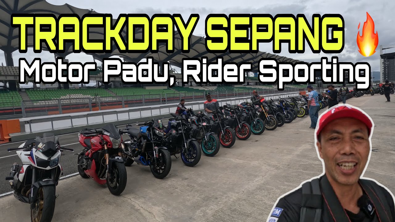 BMBC TRACK DAY SEPANG | PITSTOP , RIDER DAN MOTOR