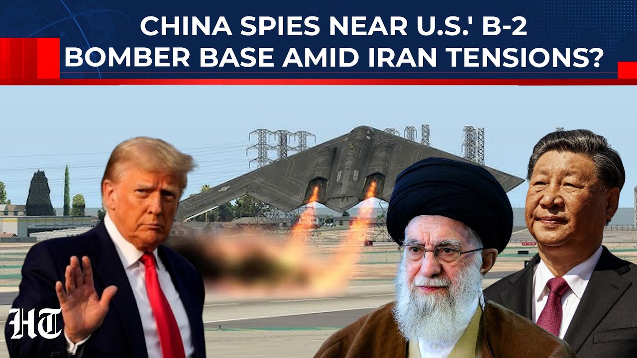China Spies Near US' B-2 Bomber Base Amid Iran 'War' Plan? Trump's Secret Military Moves Leaked?