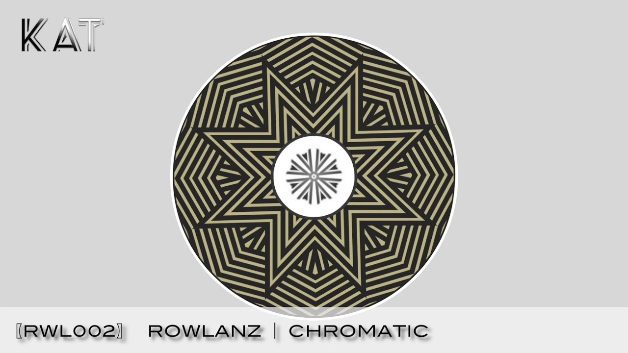 Rowlanz ⎪ Chromatic〔RWL002〕
