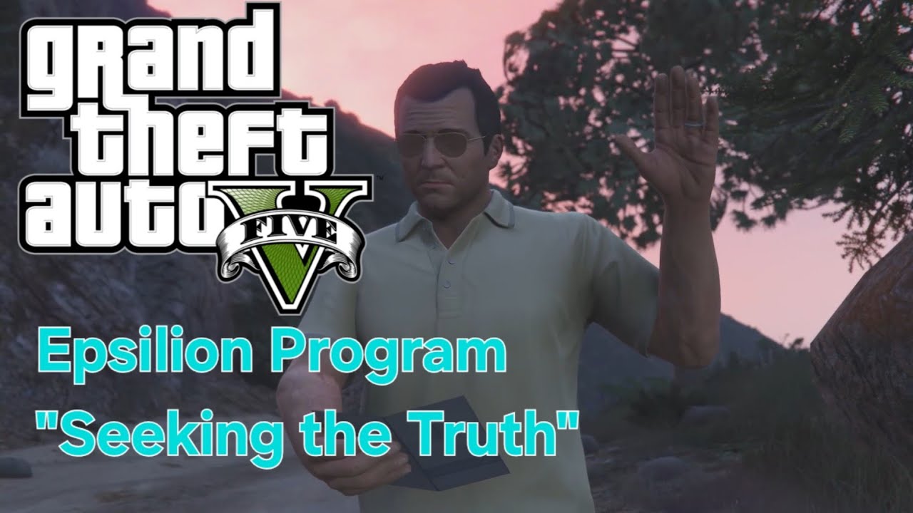 GTA V | Epsilion Program #1- Seeking the Truth | Full Mission 