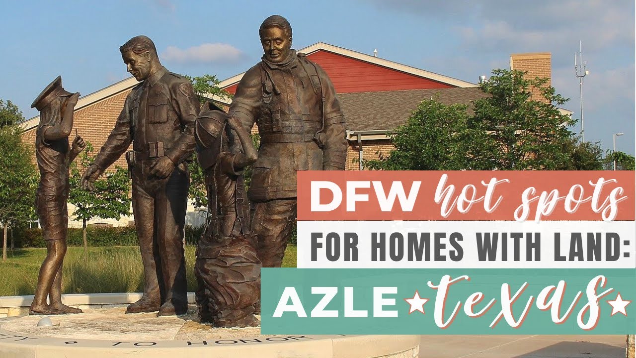 DFW Hot Spots for Homes with Land - Azle, TX