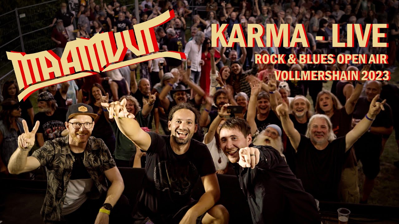 MAAMUUT - KARMA - [LIVE @ Rock & Blues Open Air VOLLMERSHAIN 2023]