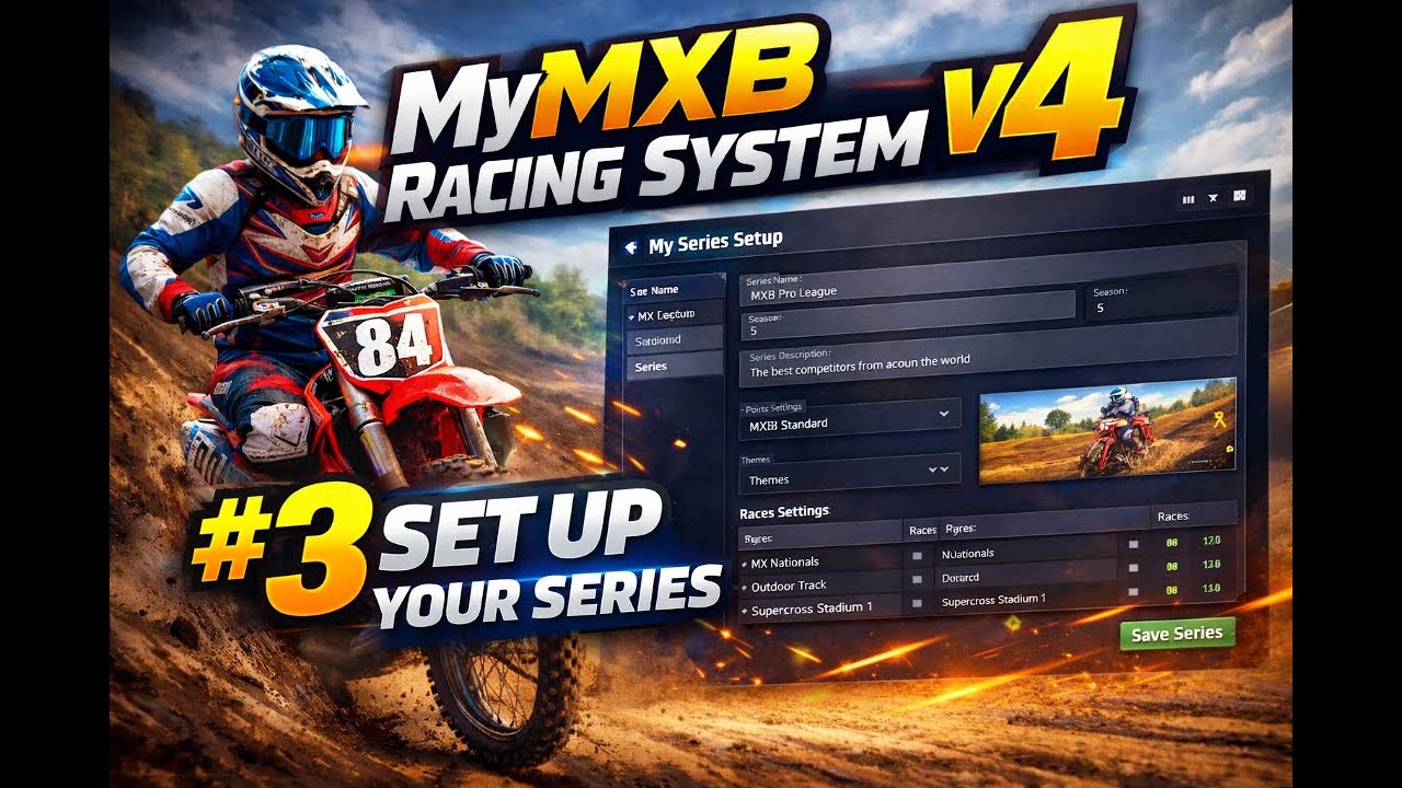 MyMXB Racing System v4 - #3 Set up your Series