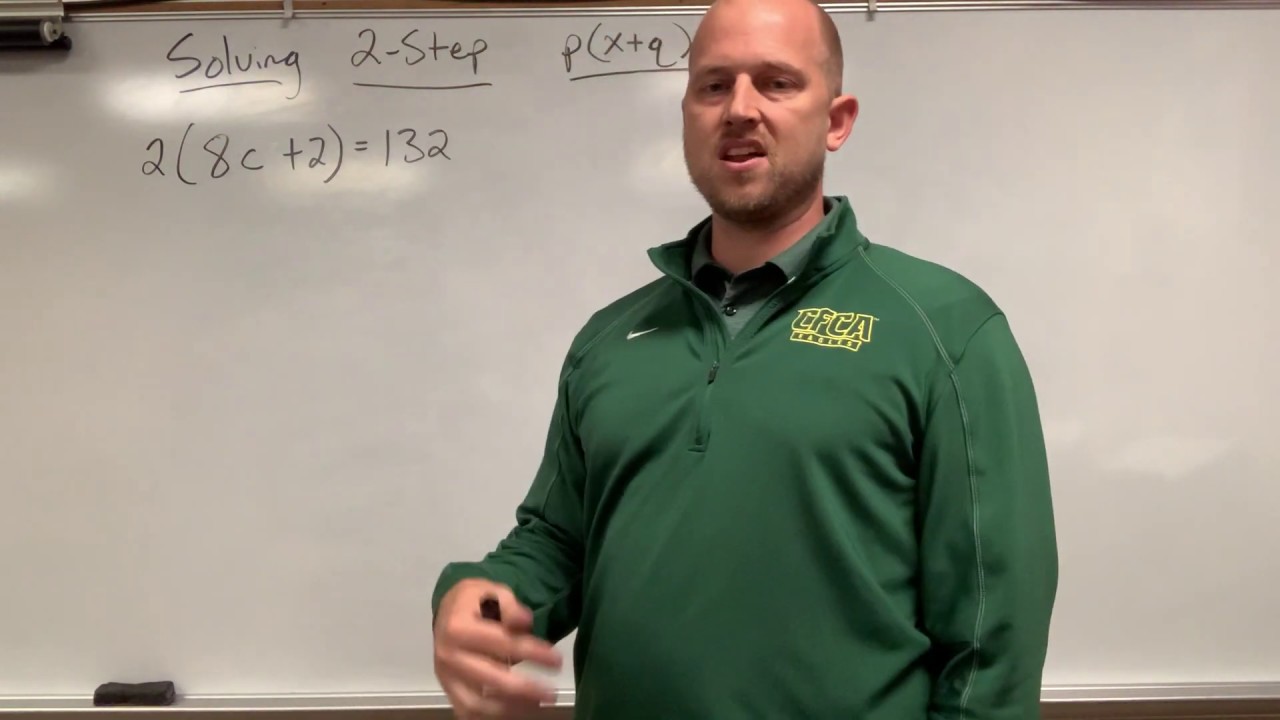 Solving Two-Step Equations p(x + q) = r