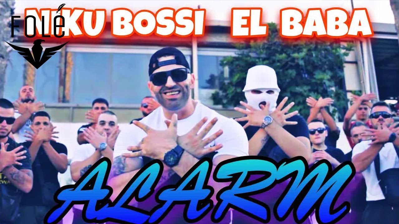 Niku Bossi x El Baba - ALARM (Official Music Video)