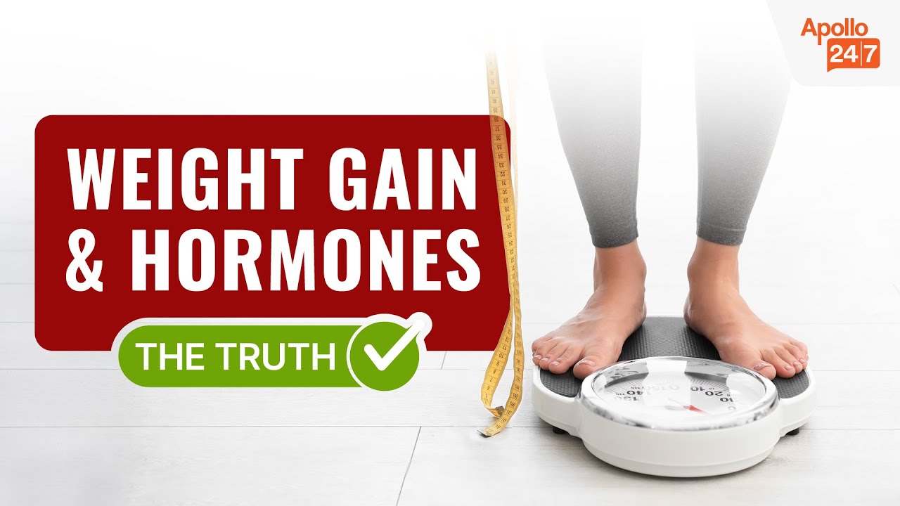 Hormonal Imbalance & Weight Gain in Women Explained