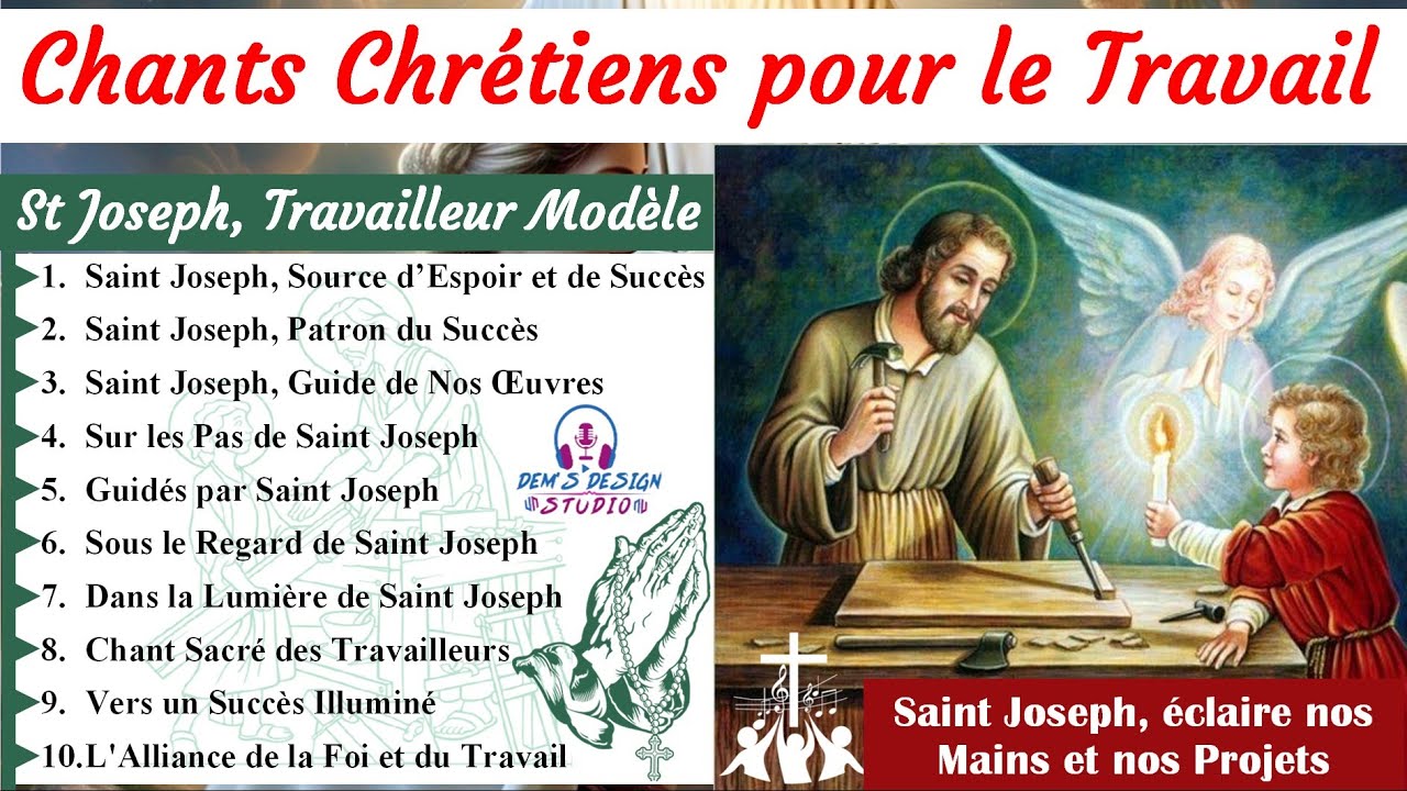 🕊️Mai 2025 :🎶🙏Réveillez Votre Travail avec la Grâce de Saint Joseph –✝️ Chants & Prières Inspirantes