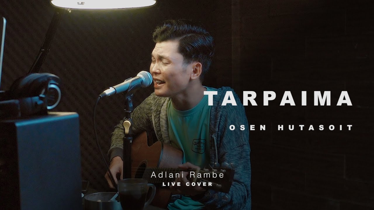 TARPAIMA - OSEN HUTASOIT | Adlani Rambe (Live Cover)