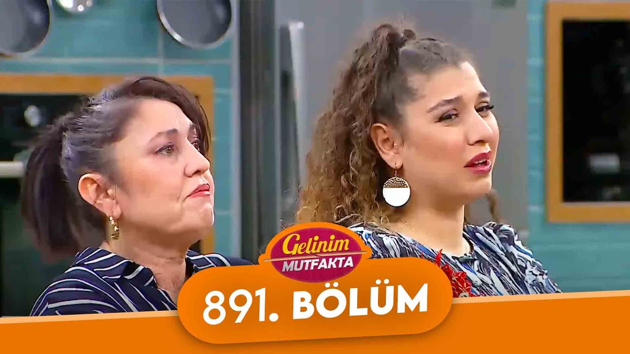 Gelinim Mutfakta 891. Bölüm - 21 Mart Pazartesi