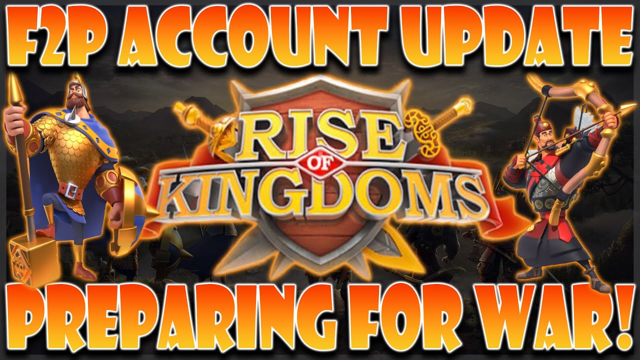 Level 5 Passes & War Coming Soon on this F2P Account in Rise of Kingdoms