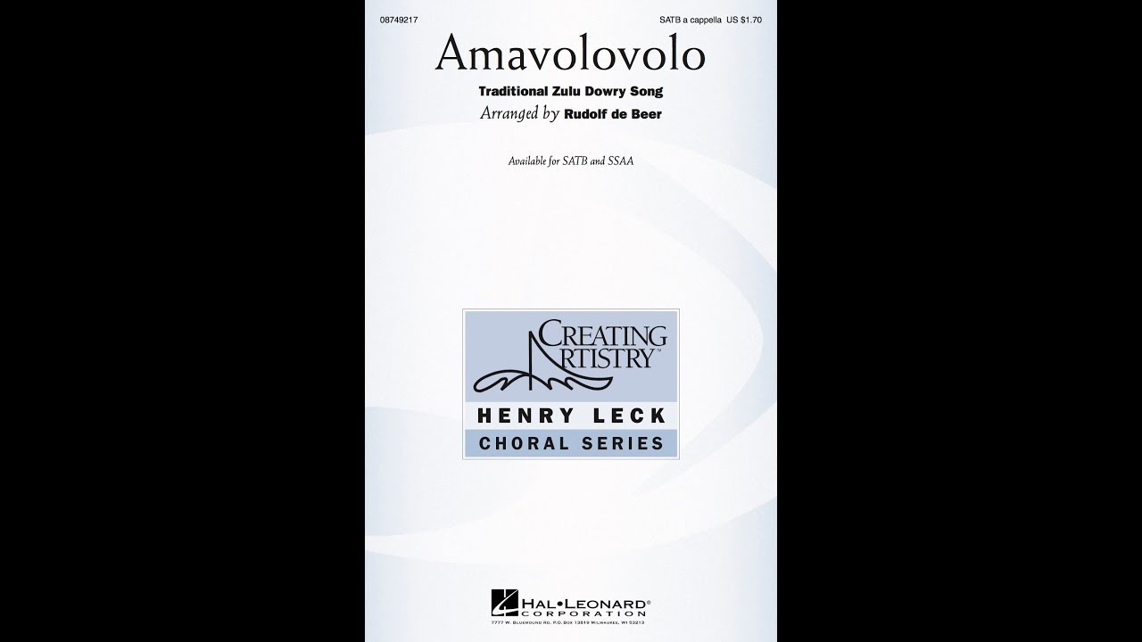 Amavolovolo (SATB Choir, a cappella) - Arranged by Rudolf de Beer