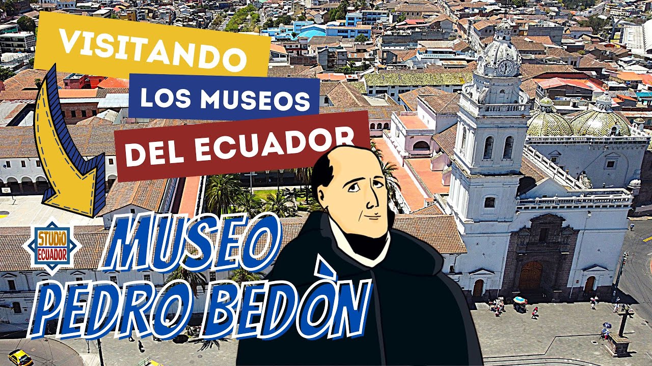 Arte Patrimonial Religioso en el Convento de Santo Domingo MUSEO FRAY PEDRO BEDÓN